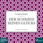 Der Schmied seines Glücks