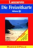 Lanzarote, Holiday Map