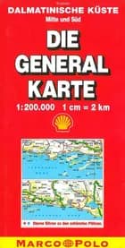 Kroatien Generalkarte Blad 2: Dalmatinische Küste Mitte u. Süd