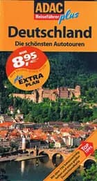 Deutschland: Die Schönsten Autotouren