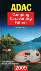 Camping Caravaning Führer 2009 Südeuropa