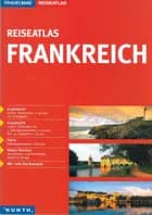 Frankreich, Travelmag Reiseatlas
