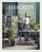 Evergreen: Living with plants