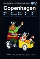 Monocle Travel Guide to Copenhagen