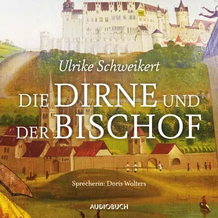 Die Dirne und der Bischof af Ulrike Schweikert