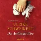 Das Antlitz der Ehre