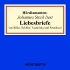 Johannes Steck liest Liebesbriefe Hördiamant