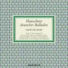 Hausschatz deutscher Balladen