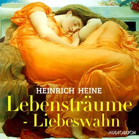 Lebensträume - Liebeswahn af Heinrich Heine