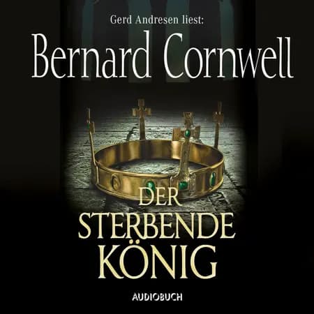 Der sterbende König af Bernard Cornwell