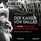 Der Kaiser von Dallas af Christian Blees