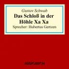 Das Schloß in der Höhle Xa Xa
