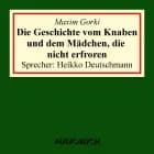 Die Geschichte vom Knaben und dem Mädchen, die nicht erfroren