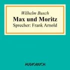 Max und Moritz
