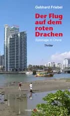 Der Flug mit dem roten Drachen af Gebhard Friebel