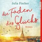 Die Fäden des Glücks