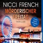 Mörderischer Freitag (gekürzt)