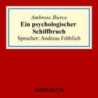 Ein psychologischer Schiffbruch af Ambrose Bierce