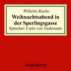 Weihnachtsabend in der Sperlingsgasse