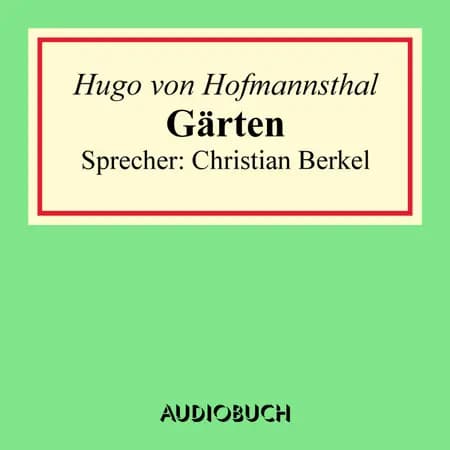 Gärten af Hugo von Hofmannsthal