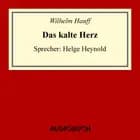 Das kalte Herz af Wilhelm Hauff
