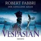 Vespasian: Der gefallene Adler af Robert Fabbri