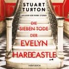 Die sieben Tode der Evelyn Hardcastle