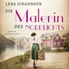 Die Malerin des Nordlichts