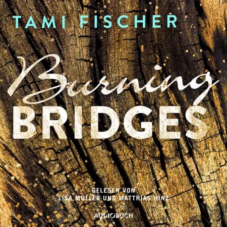 Burning Bridges af Tami Fischer