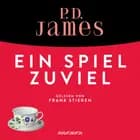 Ein Spiel zu viel af P.D. James