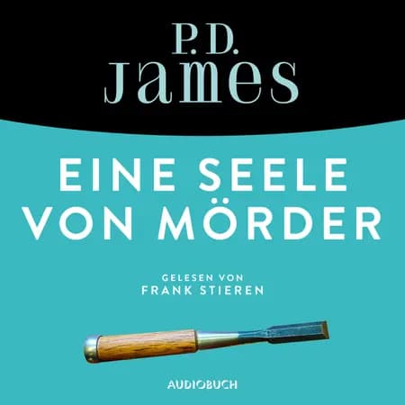 Eine Seele von Mörder af P. D. James