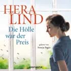 Die Hölle war der Preis af Hera Lind