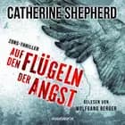 Auf den Flügeln der Angst af Catherine Shepherd