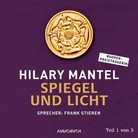 Spiegel und Licht (Teil 1 von 3) af Hilary Mantel