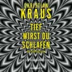 Tief wirst du schlafen