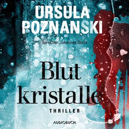 Blutkristalle af Ursula Poznanski