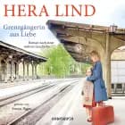 Grenzgängerin aus Liebe