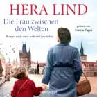 Die Frau zwischen den Welten