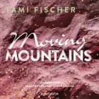 Moving Mountains