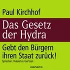 Das Gesetz der Hydra af Paul Kirchhof