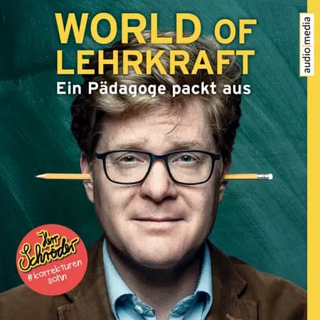 World of Lehrkraft: Ein Pädagoge packt aus af Herr Schröder