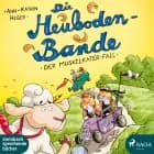 Die Heuboden-Bande – Der Muskelkater-Fall (Band 2)