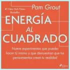 Energía al cuadrado af Pam Grout