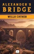 Alexander's Bridge af Willa Cather