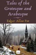 Tales of the Grotesque and Arabesque