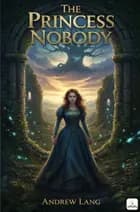 The Princess Nobody