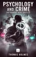 Psychology and Crime