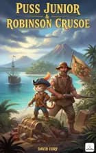 Puss Junior and Robinson Crusoe