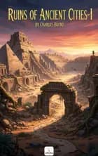 Ruins of Ancient Cities-I