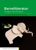 Barnelitteratur : sjangrar og teksttypar